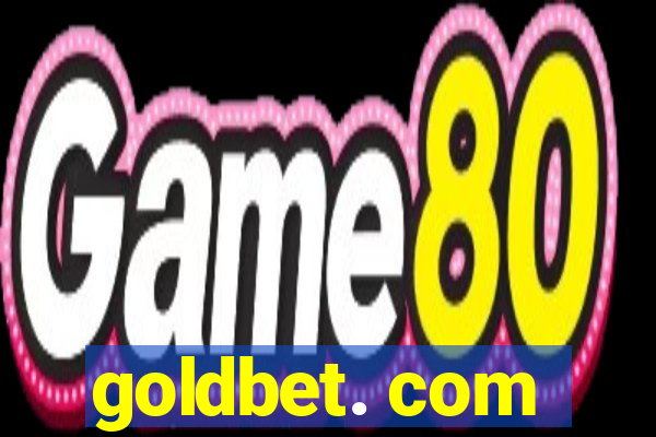 goldbet. com